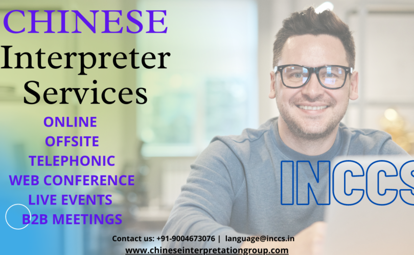 Chinese Interpreter Services Chennai